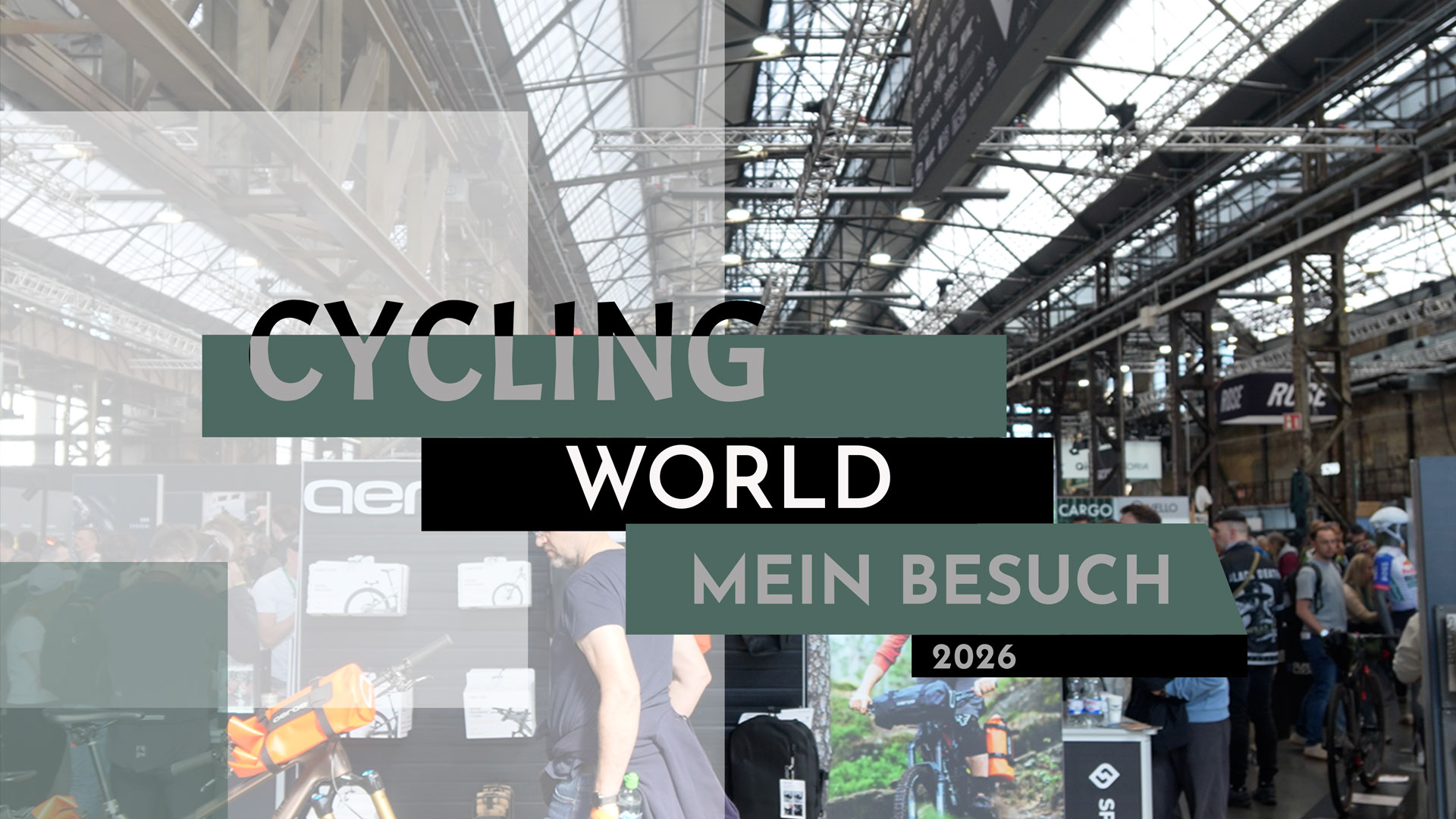 Cycling World Europe 2026 – Mein erster Besuch